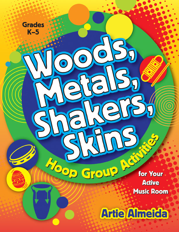 Woods, Metals, Shakers, Skins