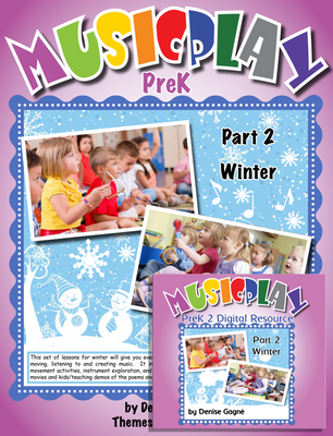 Musicplay PreK Part 2 Winter Teacher's Guide & Digital Resources