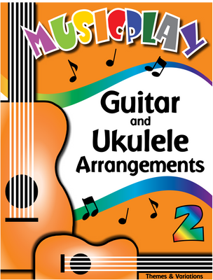Musicplay Grade 2 Guitar and Ukulele Arrangements