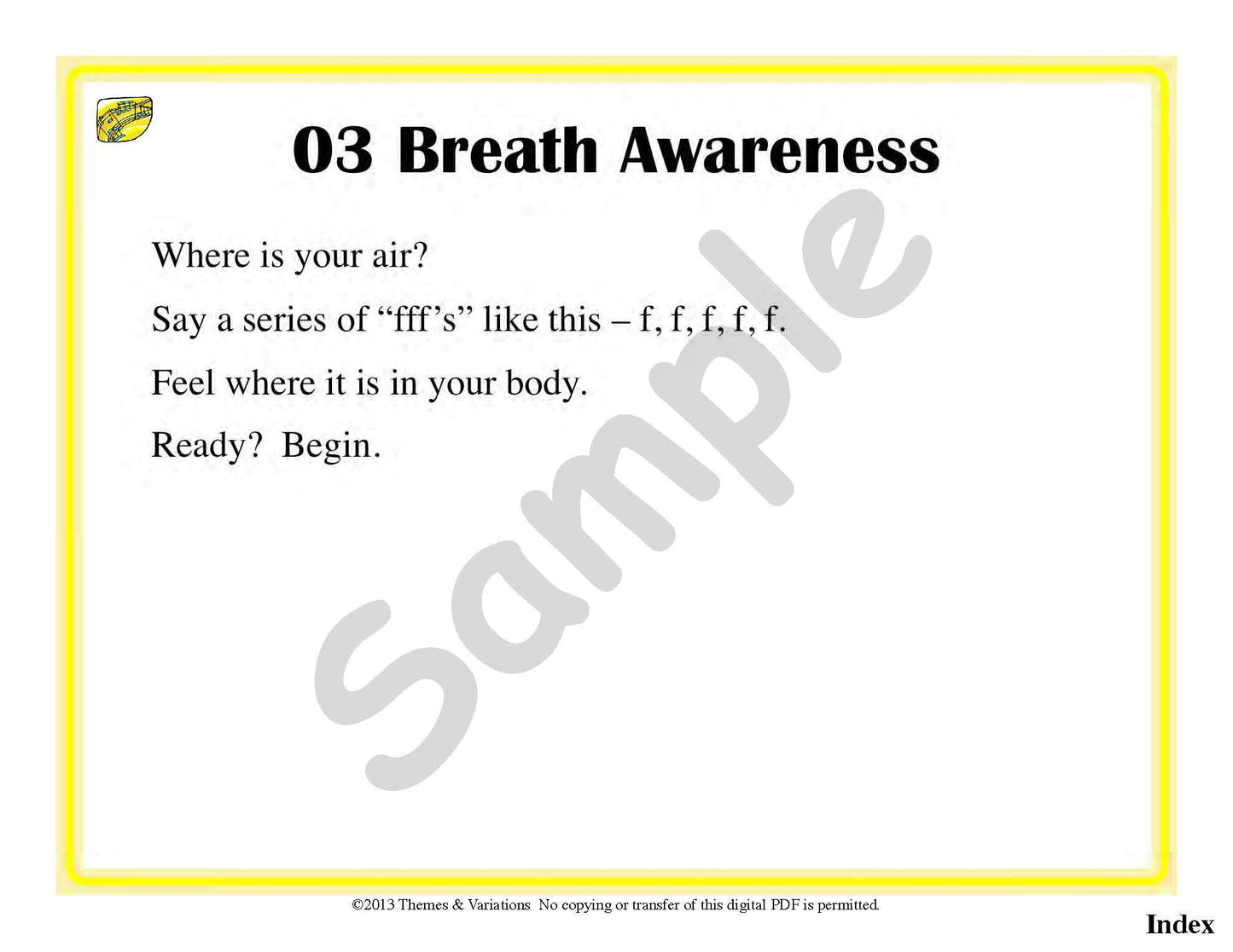 Sample slide: The warm-up Breath Awareness