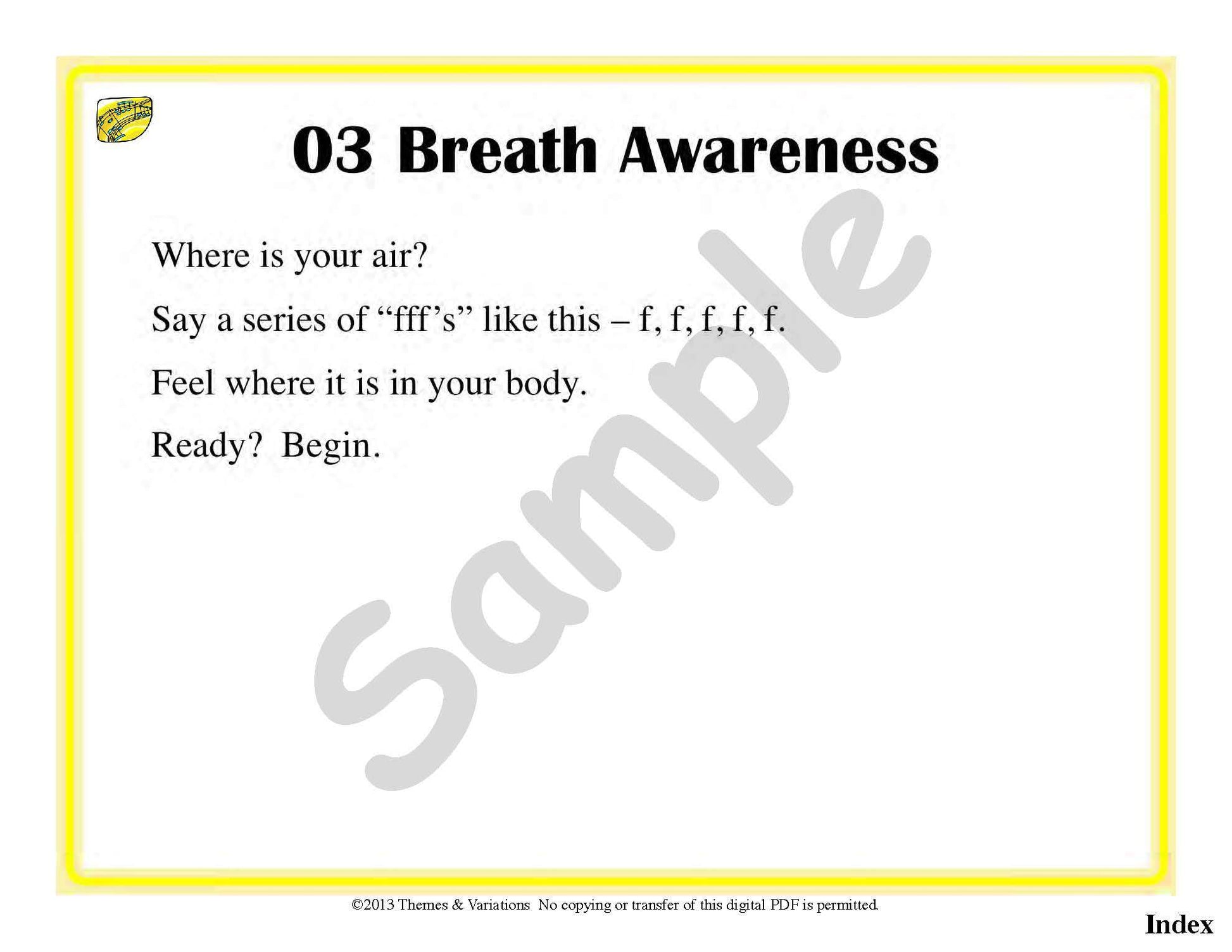 Sample slide: The warm-up Breath Awareness