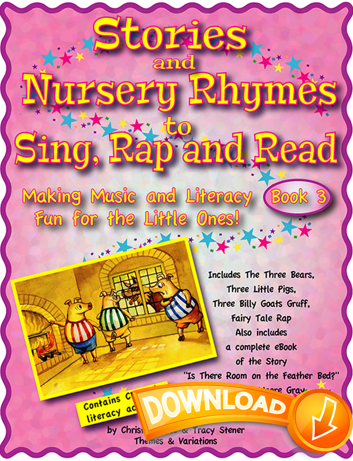 Stories and Nursery Rhymes to Sing, Rap and Read - Book 3