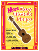 More Easy Ukulele Songs Student Book