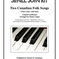 Two Canadian Folk Songs Single Song Kit Download