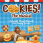 Cookies! The Musical