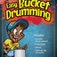 Easy Bucket Drumming Cover