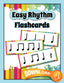 Easy Rhythm Flashcards