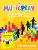 Musicplay Grade 1 Teacher's Guide + Listening Kit Cover