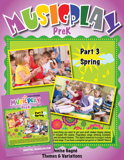 Musicplay PreK Part 3 Spring Teacher's Guide + Digital Resources
