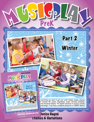 Musicplay PreK Part 2 Winter Teacher's Guide + Digital Resources
