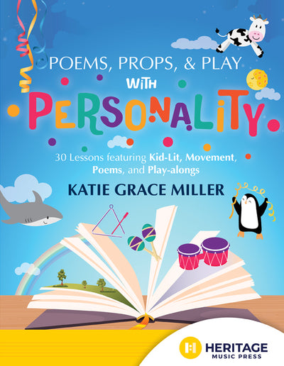 Poems, Props, & Plays with Personality
