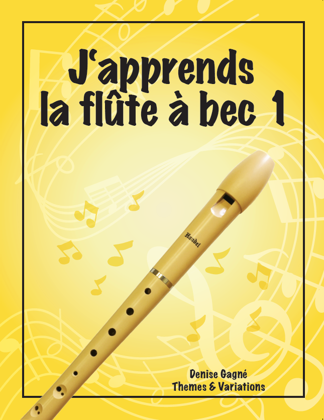 J’apprends la flûte à bec 1 + Audio