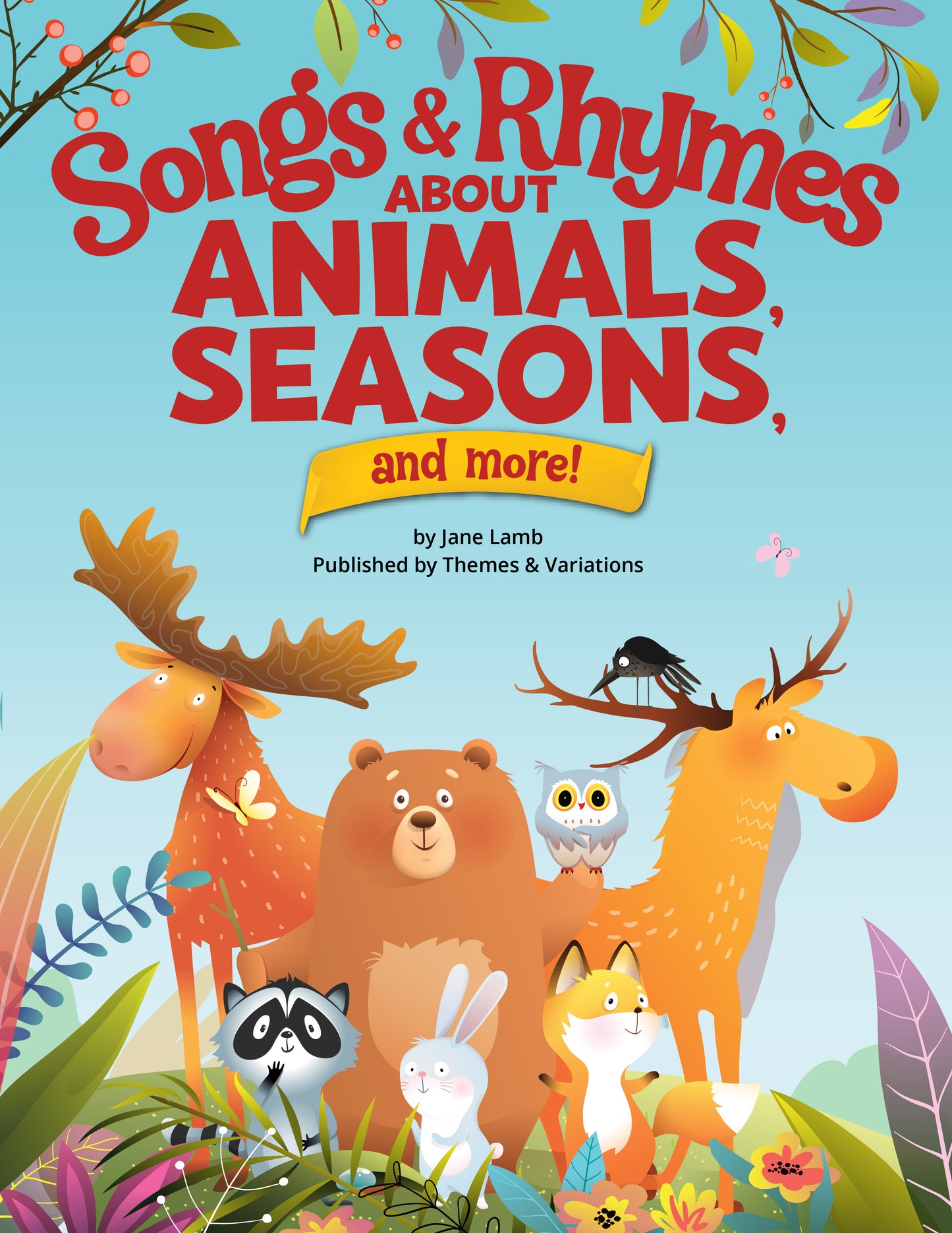 Songs & Rhymes About Animals, Seasons, and More!