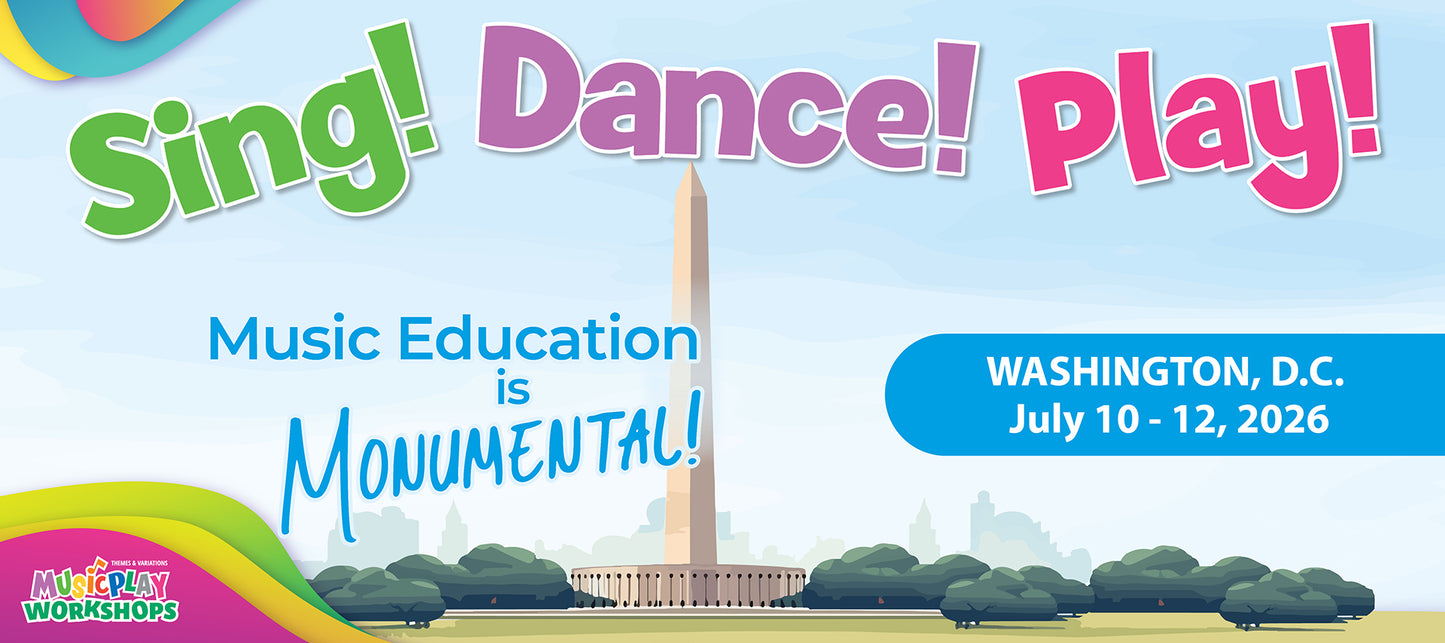 Sing! Dance! Play! 2026: Music Education is Monumental