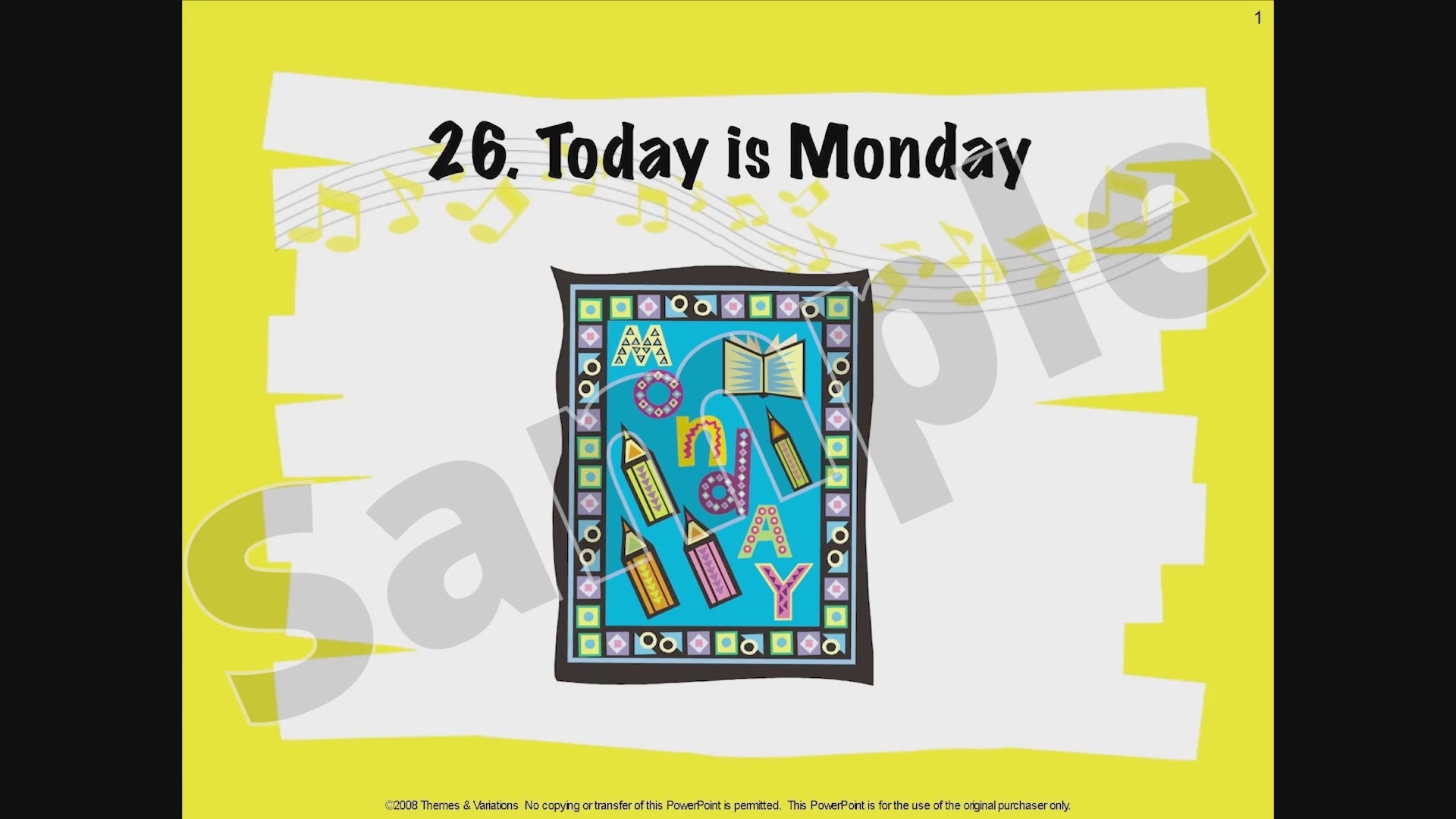 Today is Monday Notation Video Sample