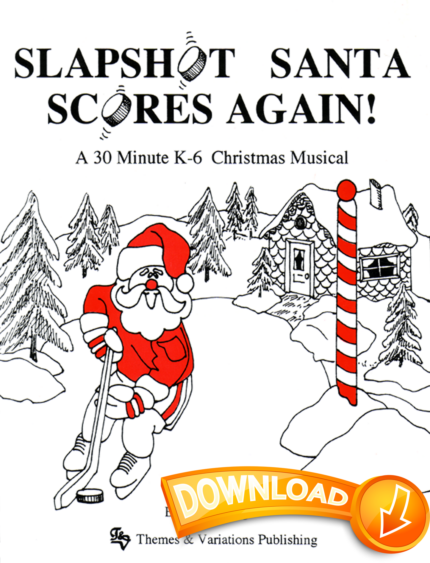 Slapshot Santa Scores Again!