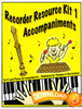 Recorder Kit 1 Piano and Orff Accompaniments