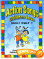 Action Songs Children Love Volume 3