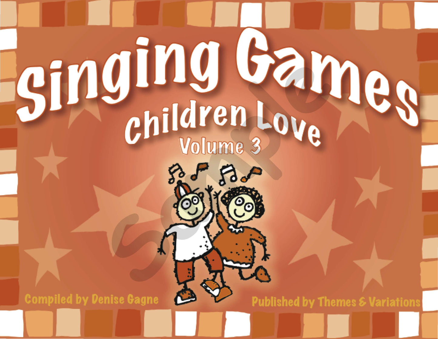 Singing Games Children Love Volume 3