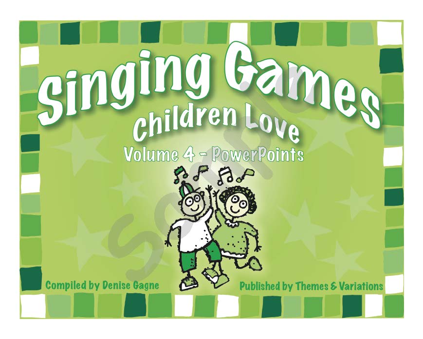 Singing Games Children Love Volume 4