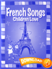 French Folk Songs Children Love