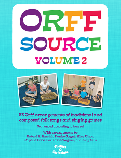 The Orff Source Volume 2