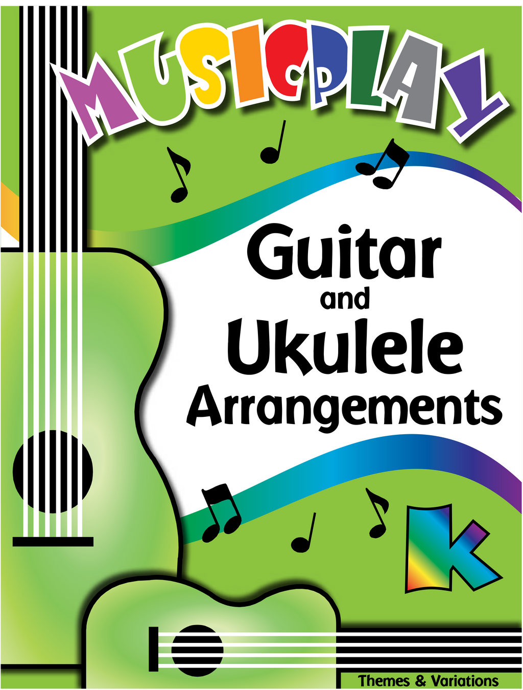 Musicplay Kindergarten Guitar and Ukulele Arrangements