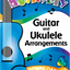 Musicplay Grade 4 Guitar and Ukulele Arrangements