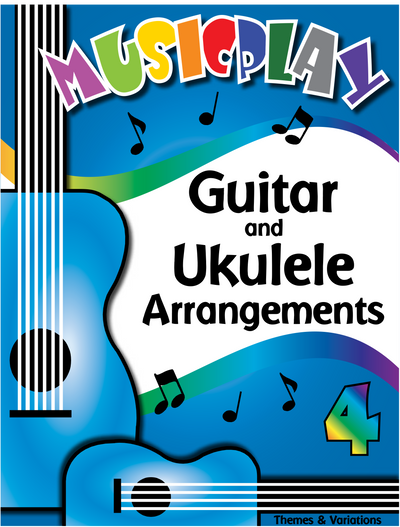 Musicplay Grade 4 Guitar and Ukulele Arrangements