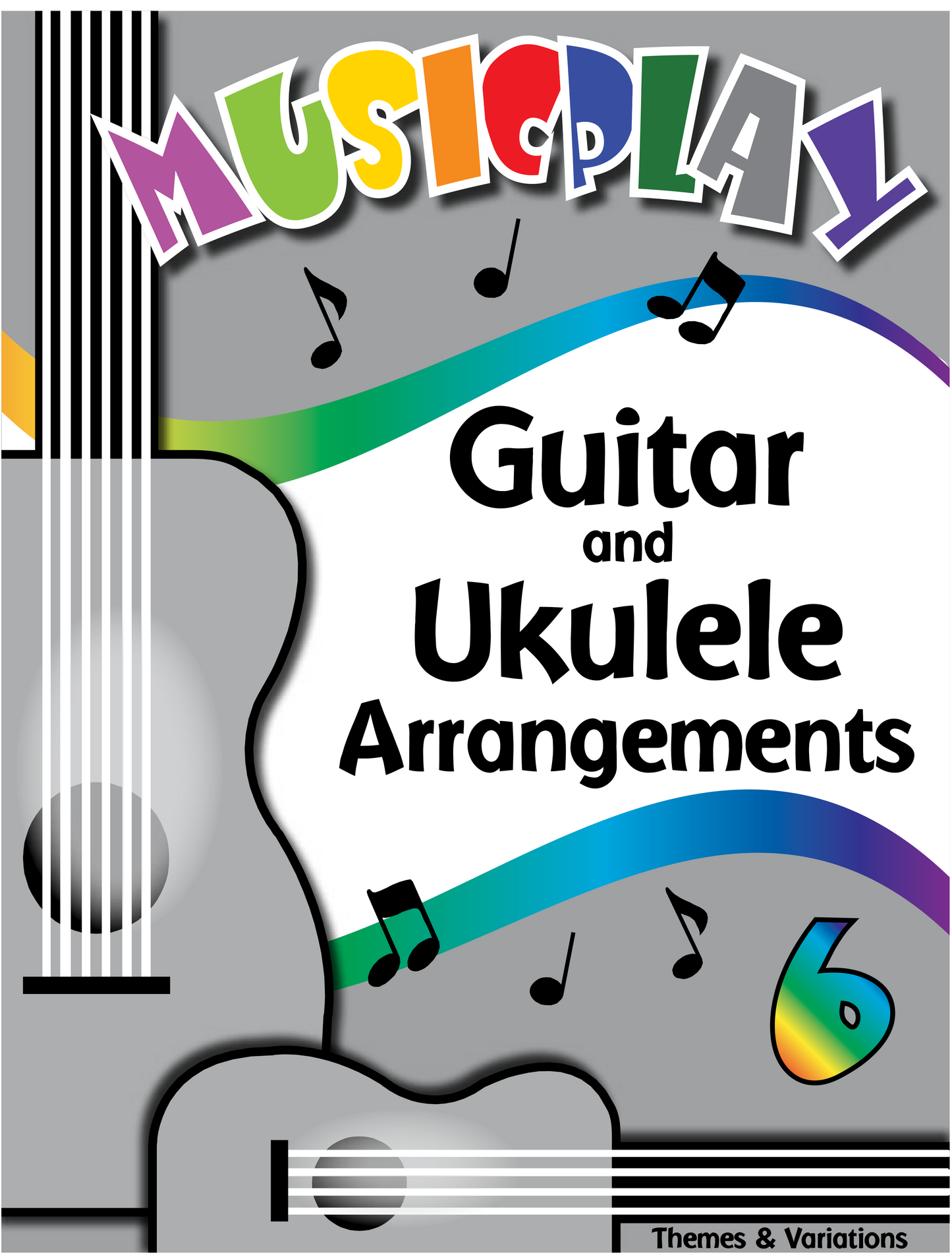 Musicplay Middle School Guitar and Ukulele Arrangements