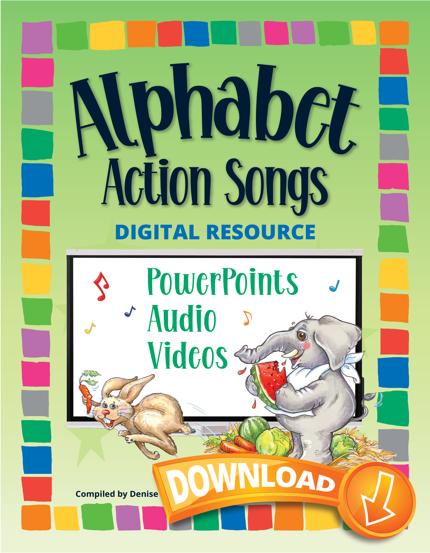 Alphabet Action Songs Digital Resource