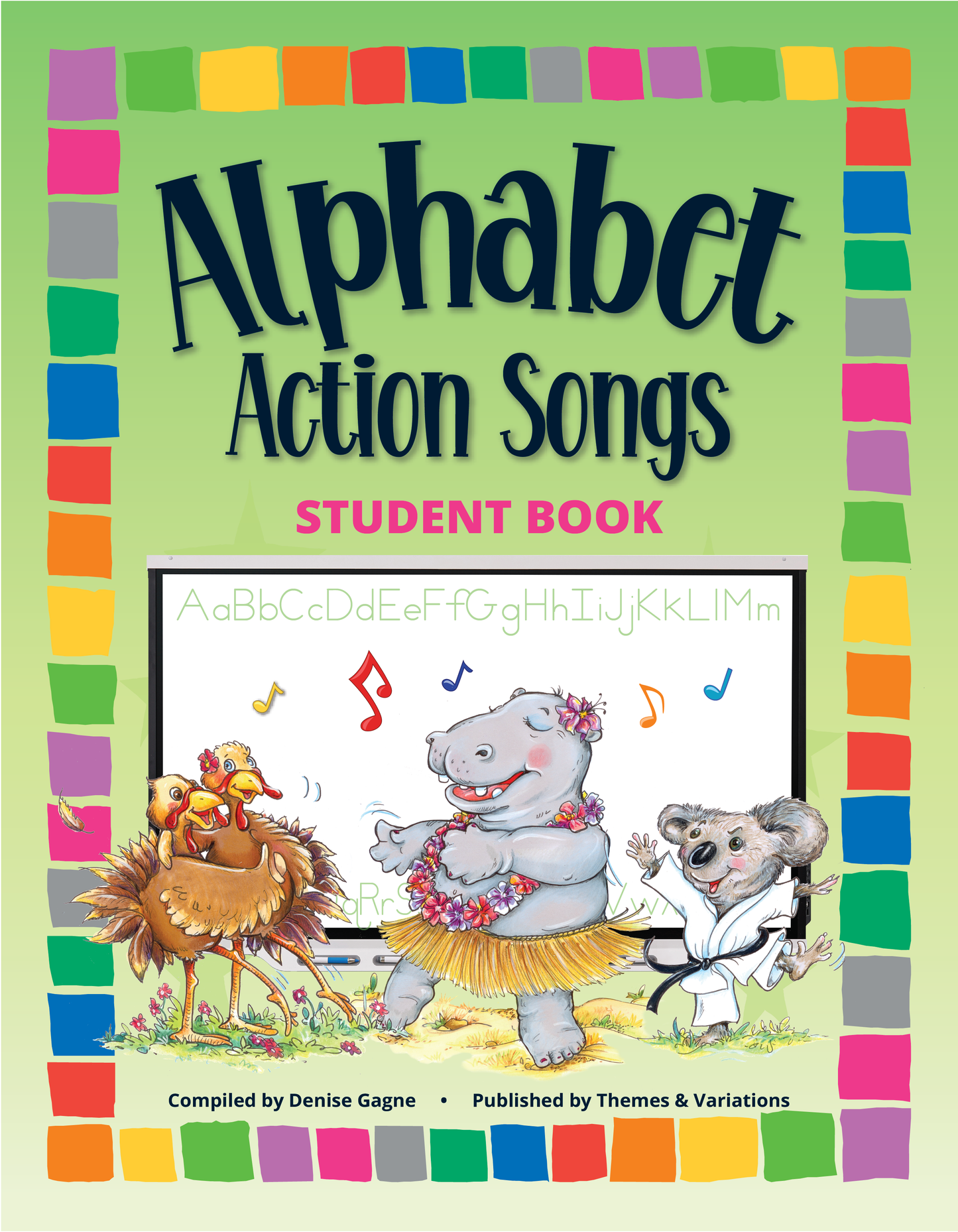 Alphabet Action Songs Student Book