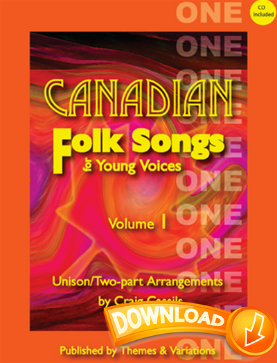 Canadian Folk Songs for Young Voices Volume 1 - SA