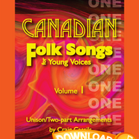 Canadian Folk Songs for Young Voices Volume 1 - SA