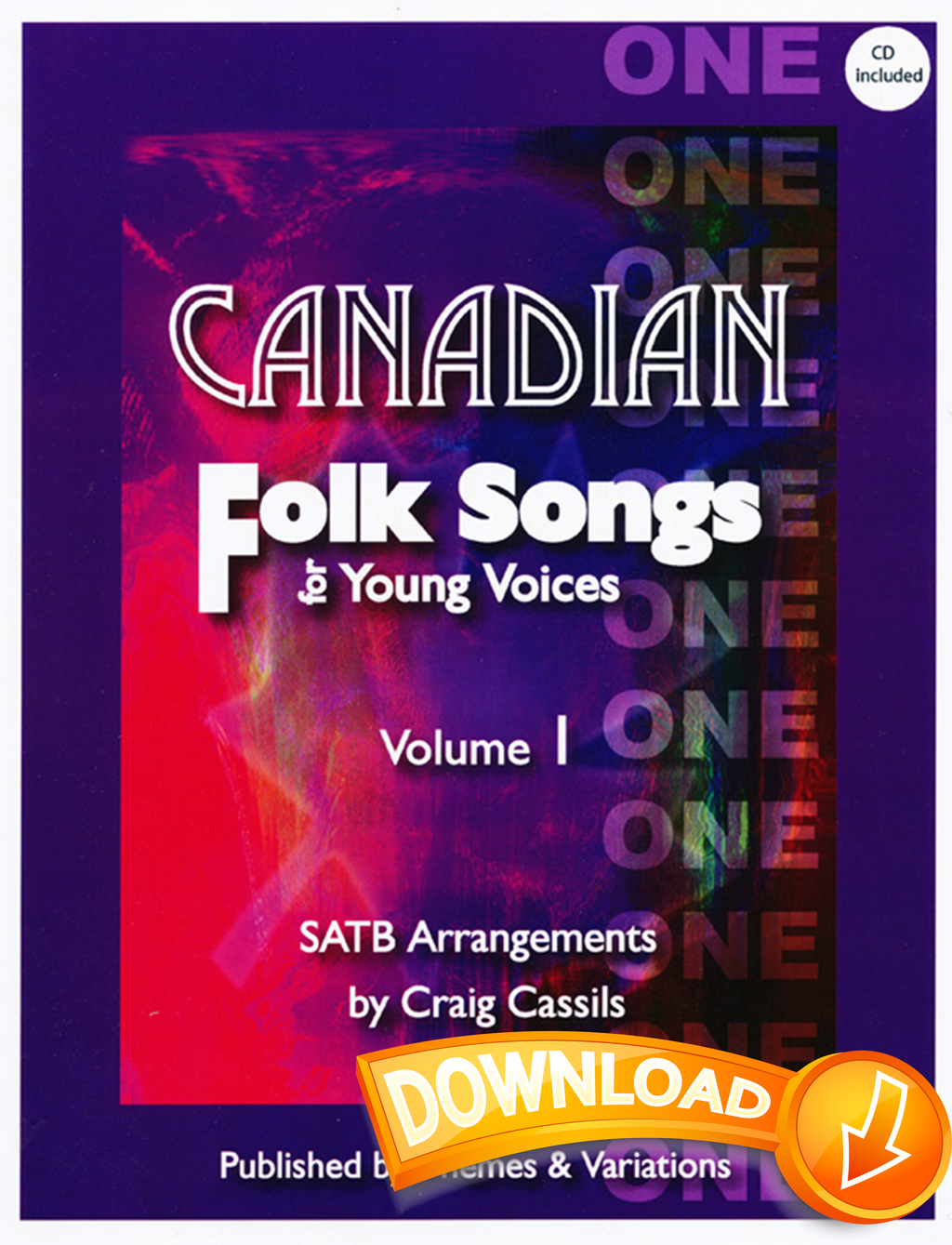 Canadian Folk Songs for Young Voices Volume 1 - SATB