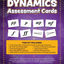 Dynamics Assessment Cards