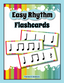 Easy Rhythm Flashcards