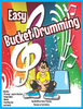 Easy Bucket Drumming