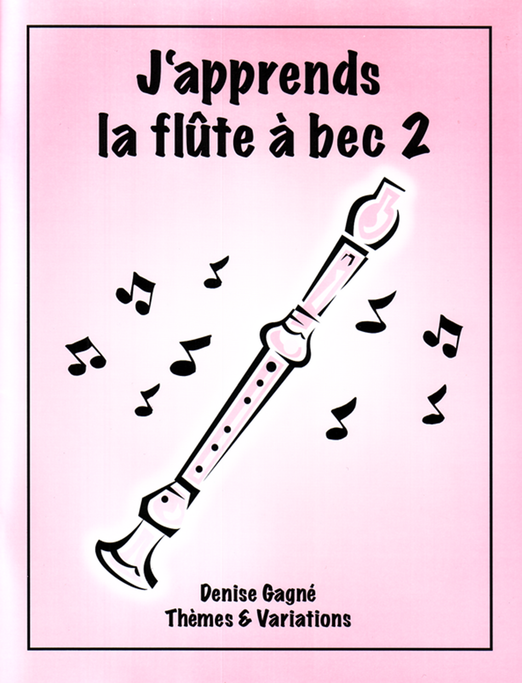J’apprends la flûte à bec 2 / Audio