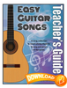 Easy Guitar Songs Teacher's Guide