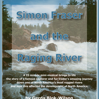Simon Fraser and the Raging River