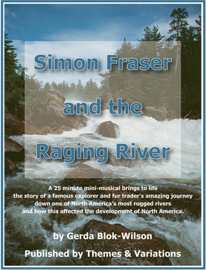 Simon Fraser and the Raging River