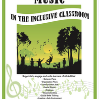 Music in the Inclusive Classroom