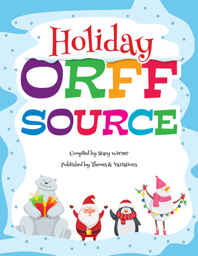 Holiday Orff Source