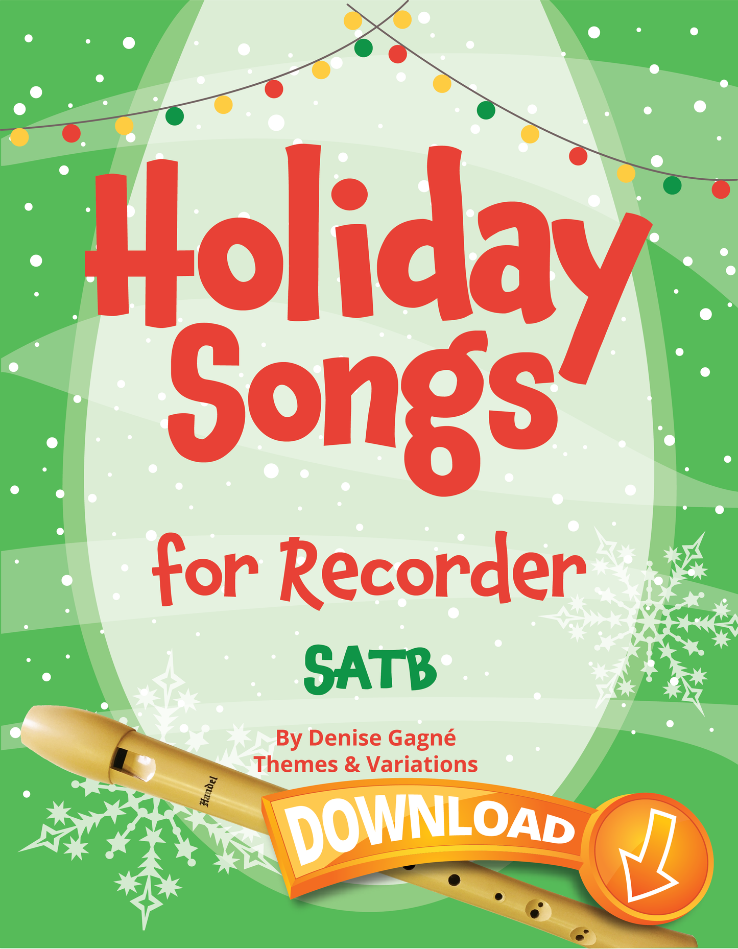 Holiday Songs for Recorder SATB Download