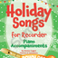 Holiday Songs for Recorder