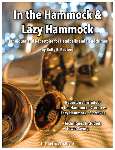 In the Hammock & Lazy Hammock Handbell Music Single Download