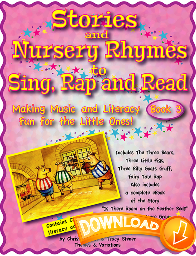 Book　Themes　Sing,　to　Rap　Nursery　Variations　Read　Musicplay　Rhymes　and　Stories　and