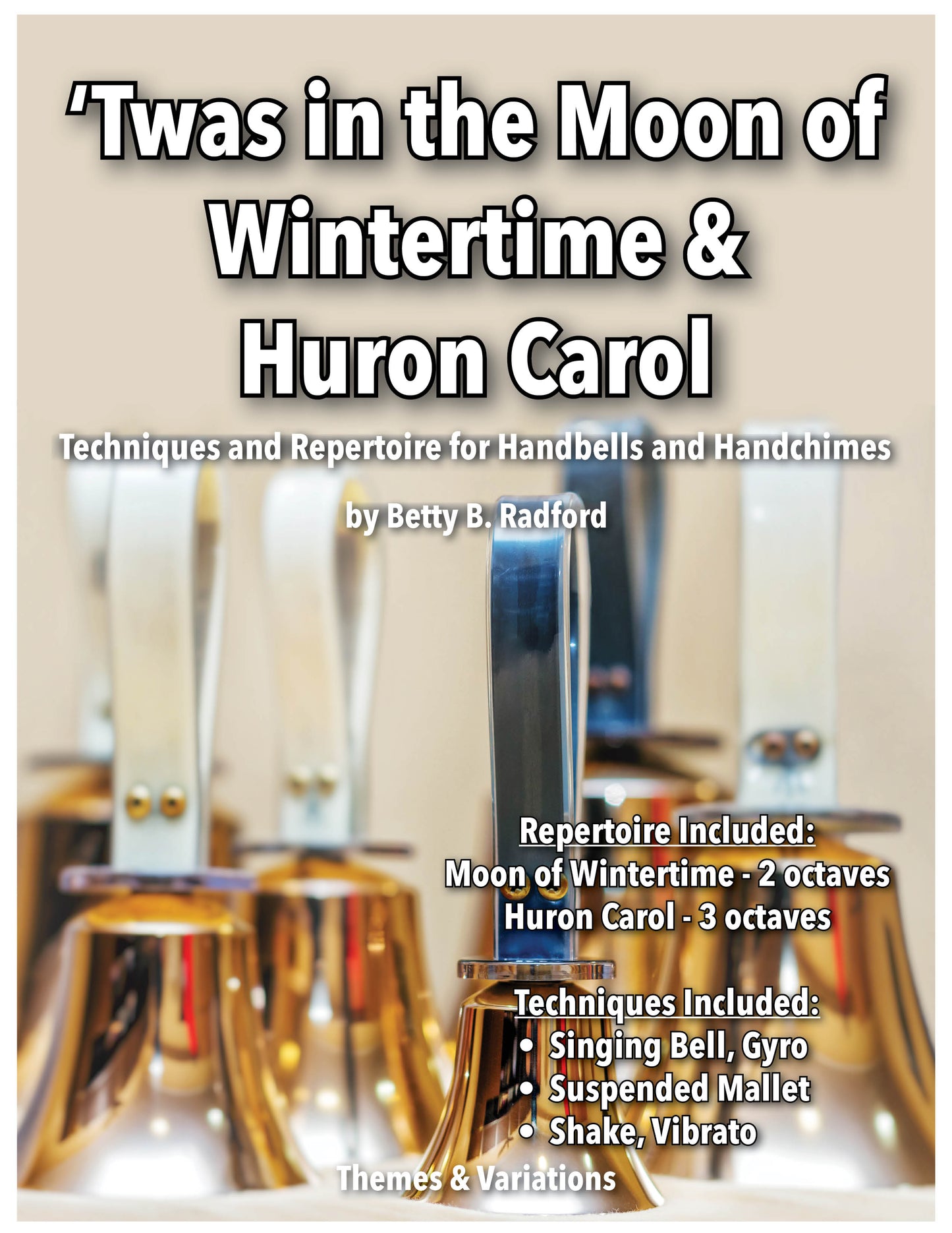 'Twas in the Moon of Wintertime & Huron Carol Handbell Music Single Download