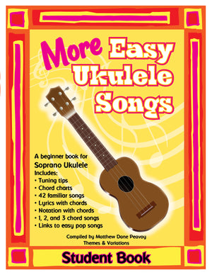 More Easy Ukulele Songs in C Student Book